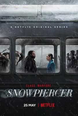  [美剧] 雪国列车(剧版).Snowpiercer 第1-3季全  [2160p] [HDR] [简繁英字幕]
