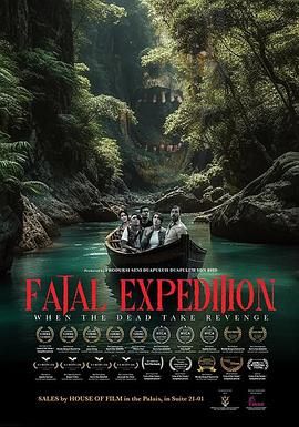 致命远征 Fatal Expedition